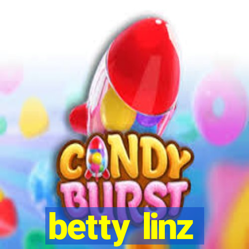 betty linz